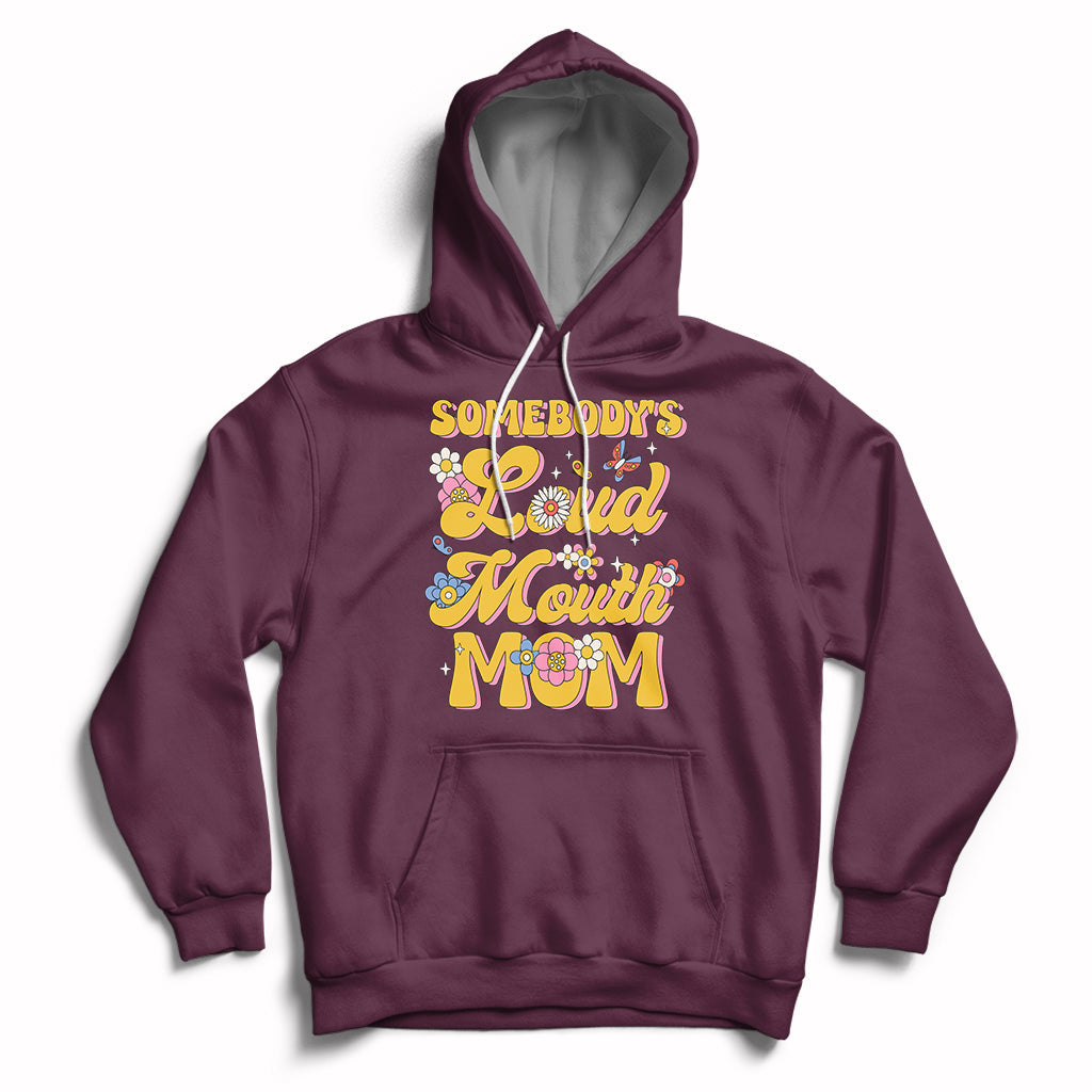 Retro Groovy Somebody's Loud Mouth Mom Funny Hoodie - Wonder Print Shop