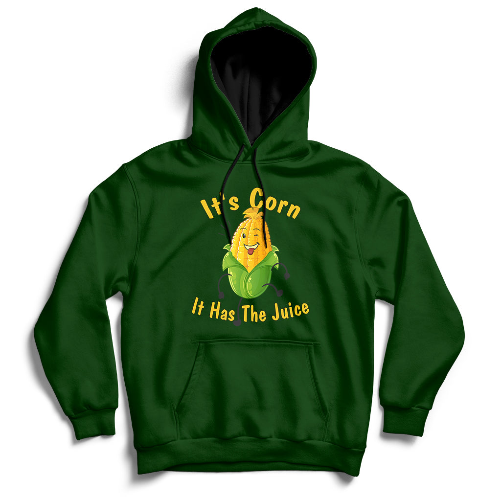 Forest green corn graphic hoodie with front pocket; 'It's Corn, It Has The Juice' print