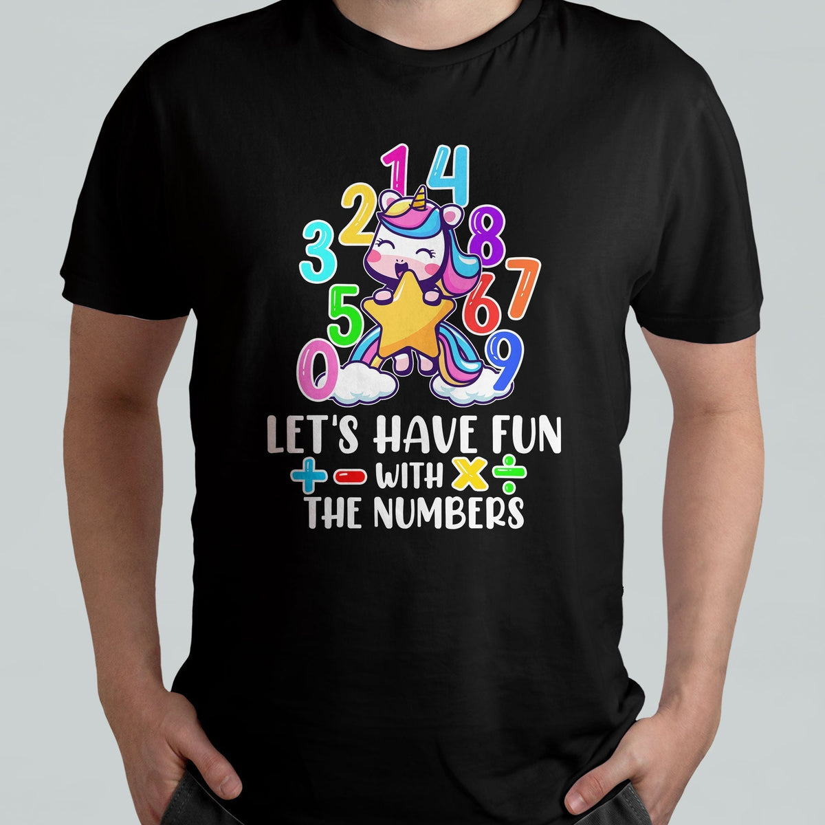 Let's Have Fun With The Numbers Happy Math Day Number Day Cute Unicorn Custome School Kids T Shirt - Wonder Print Shop
