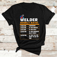 Welder Hourly Rate Funny Welding Worker For Mens Womens T Shirt - Wonder Print Shop