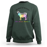 His Fight Is My Fight Rare Disease Awareness Support Rare Warrior Rainbow Zebra Sweatshirt - Wonder Print Shop