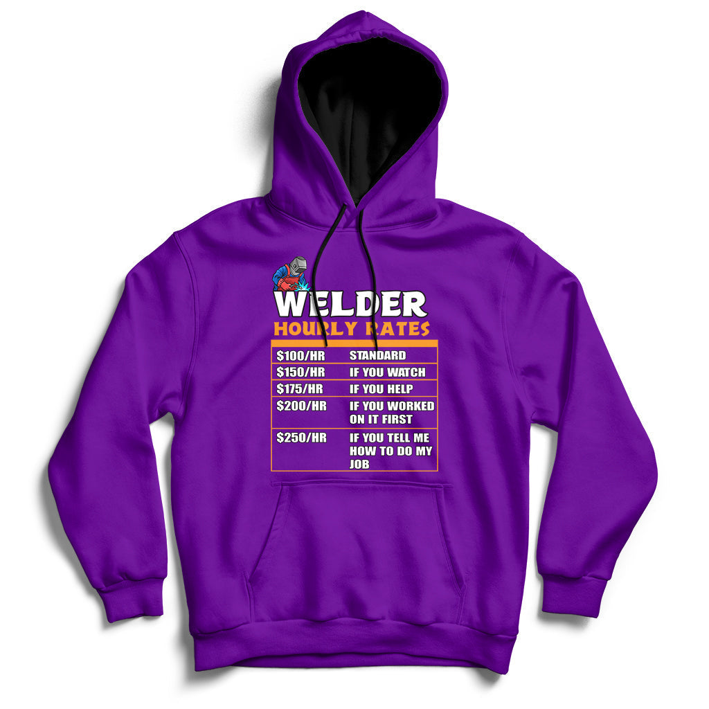 Welder Hourly Rate Funny Welding Worker For Mens Womens Hoodie - Wonder Print Shop