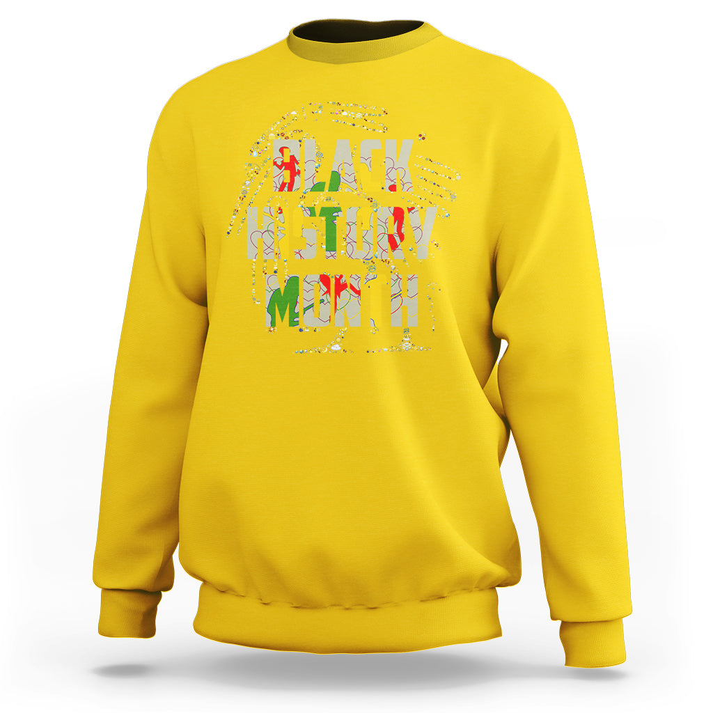 Black History Month One Month Cant Hold Our History 24 7 365 Sweatshirt - Wonder Print Shop