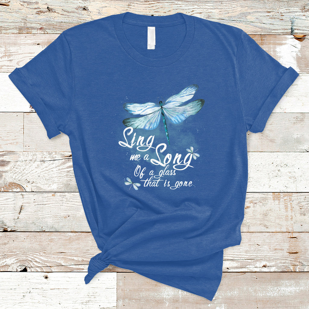 Dragonfly Shirt Sing Me A Song Of A Lass That Is Gone Soul Spirit T Shirt - Wonder Print Shop