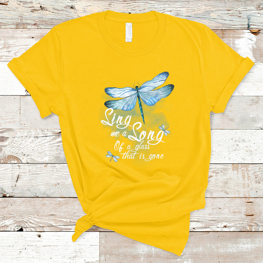 Dragonfly Shirt Sing Me A Song Of A Lass That Is Gone Soul Spirit T Shirt - Wonder Print Shop
