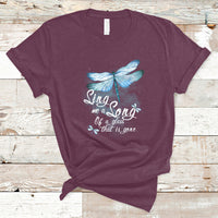 Dragonfly Shirt Sing Me A Song Of A Lass That Is Gone Soul Spirit T Shirt - Wonder Print Shop