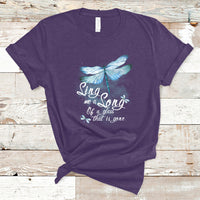 Dragonfly Shirt Sing Me A Song Of A Lass That Is Gone Soul Spirit T Shirt - Wonder Print Shop