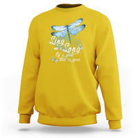 Dragonfly Sing Me A Song Of A Lass That Is Gone Soul Spirit Sweatshirt - Wonder Print Shop