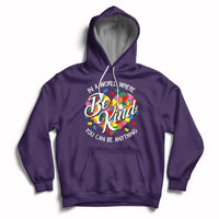 Autism Awareness Be Kind Heart Autistic Support Inclusion Hoodie - Wonder Print Shop