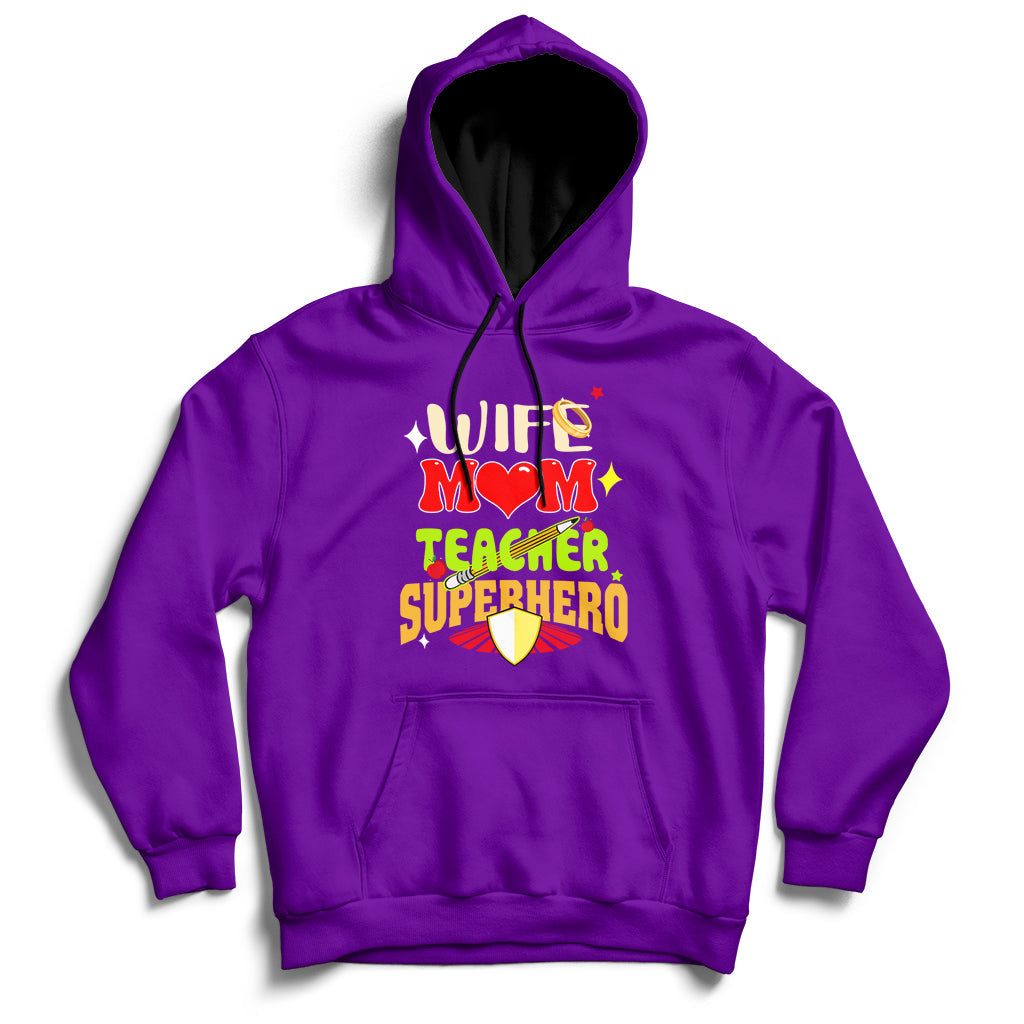 Wife Mom Teacher Superhero Mother's Day Educator Outfit Hoodie - Wonder Print Shop