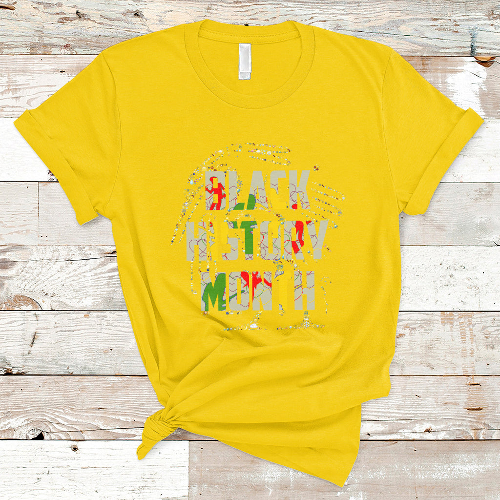 Black History Month One Month Cant Hold Our History 24 7 365 T Shirt - Wonder Print Shop