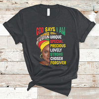 God Says I Am Bible Melanin Girl Black History Month Pride T-Shirt - Wonder Print Shop