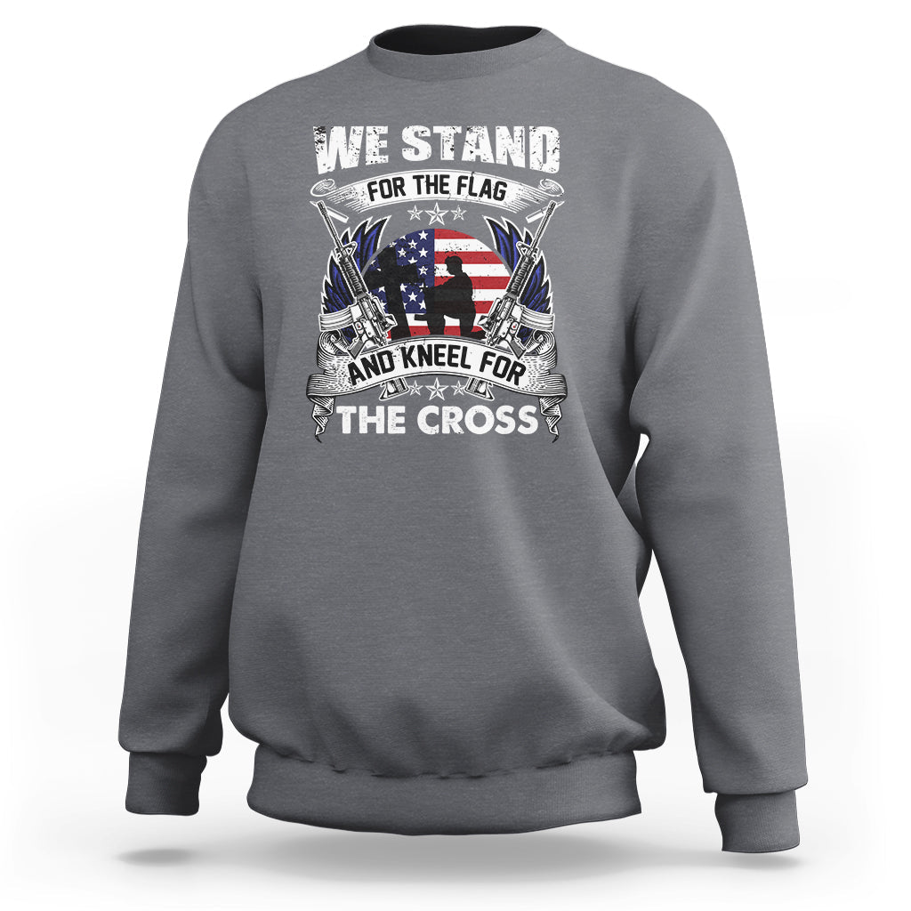 I Stand For The Flag And Kneel For The Cross Christian Faith Sweatshirt - Wonder Print Shop