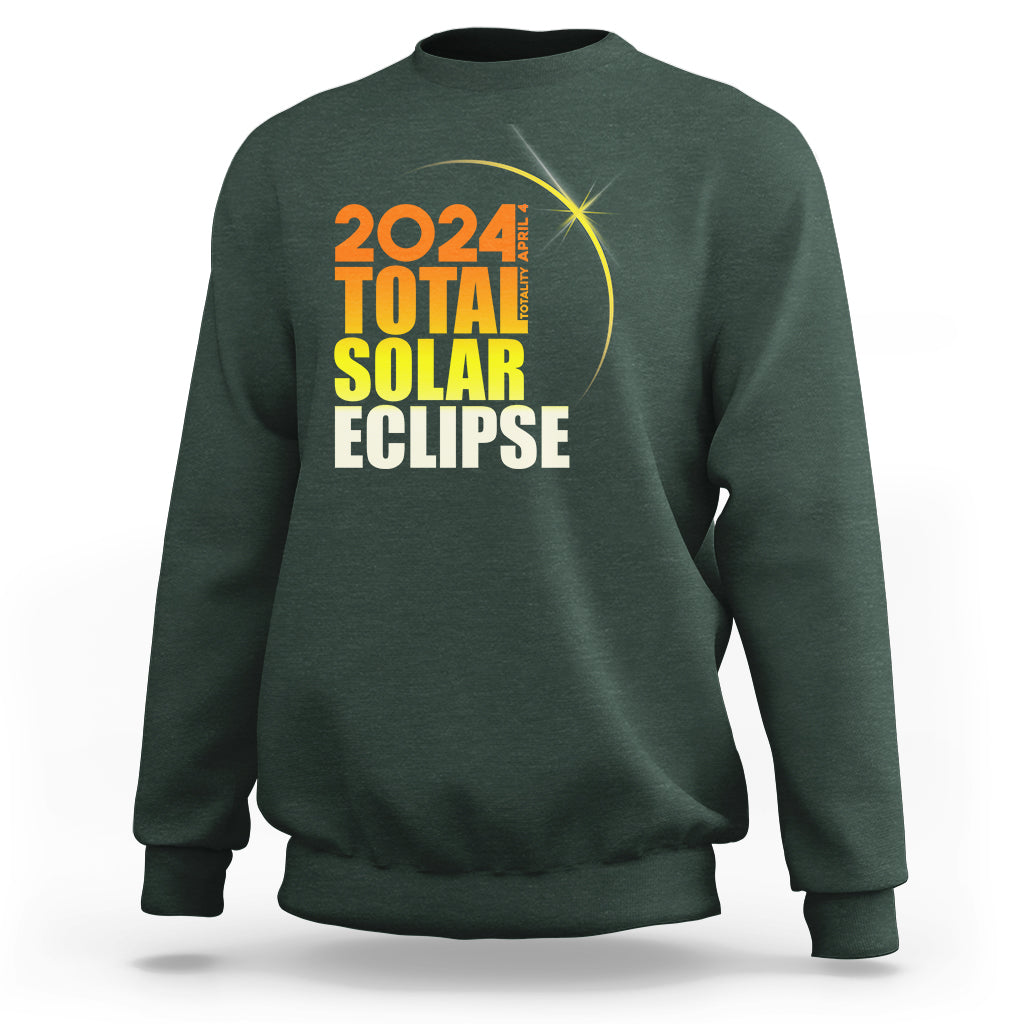 2024 Total Solar Eclipse April 8th 2024 Totality Sweatshirt - Wonder Print Shop