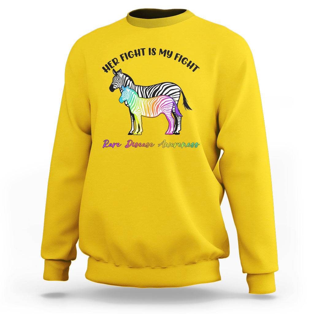 Her Fight Is My Fight Rare Disease Awareness Support Rare Warrior Rainbow Zebra Sweatshirt - Wonder Print Shop