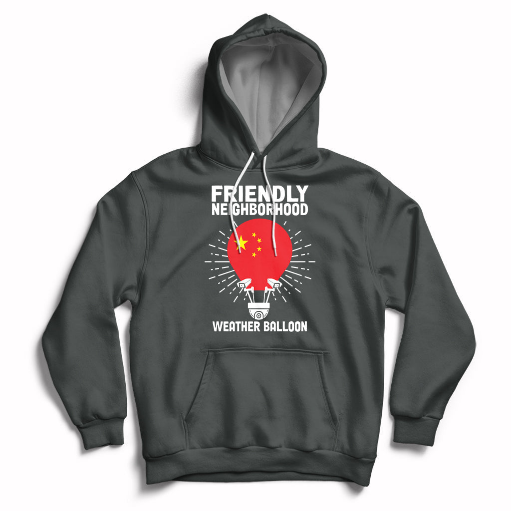 Sarcastic Chinese Friendly Neighborhood Weather Balloon Spy Hoodie - Wonder Print Shop