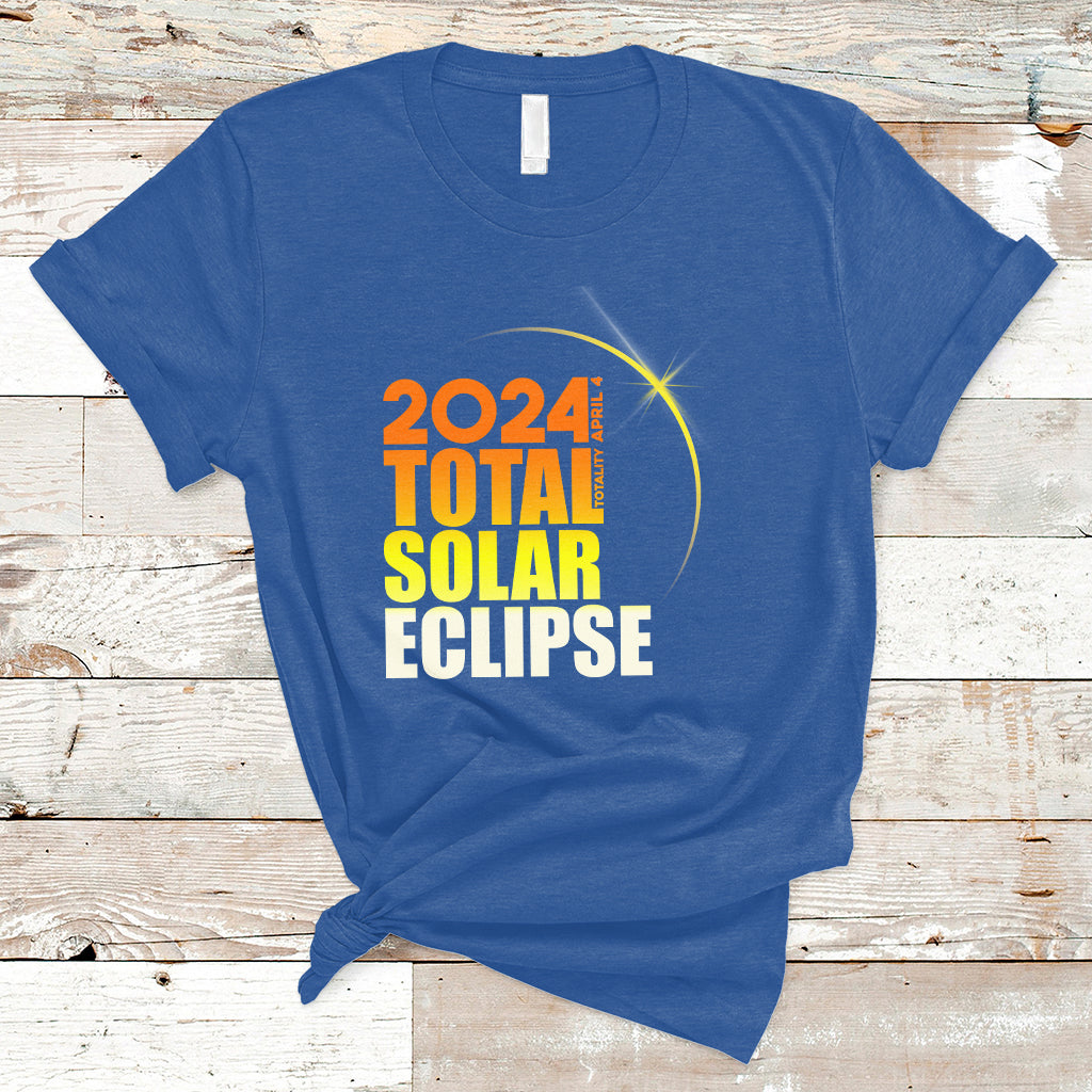 2024 Total Solar Eclipse April 8th 2024 Totality T Shirt - Wonder Print Shop