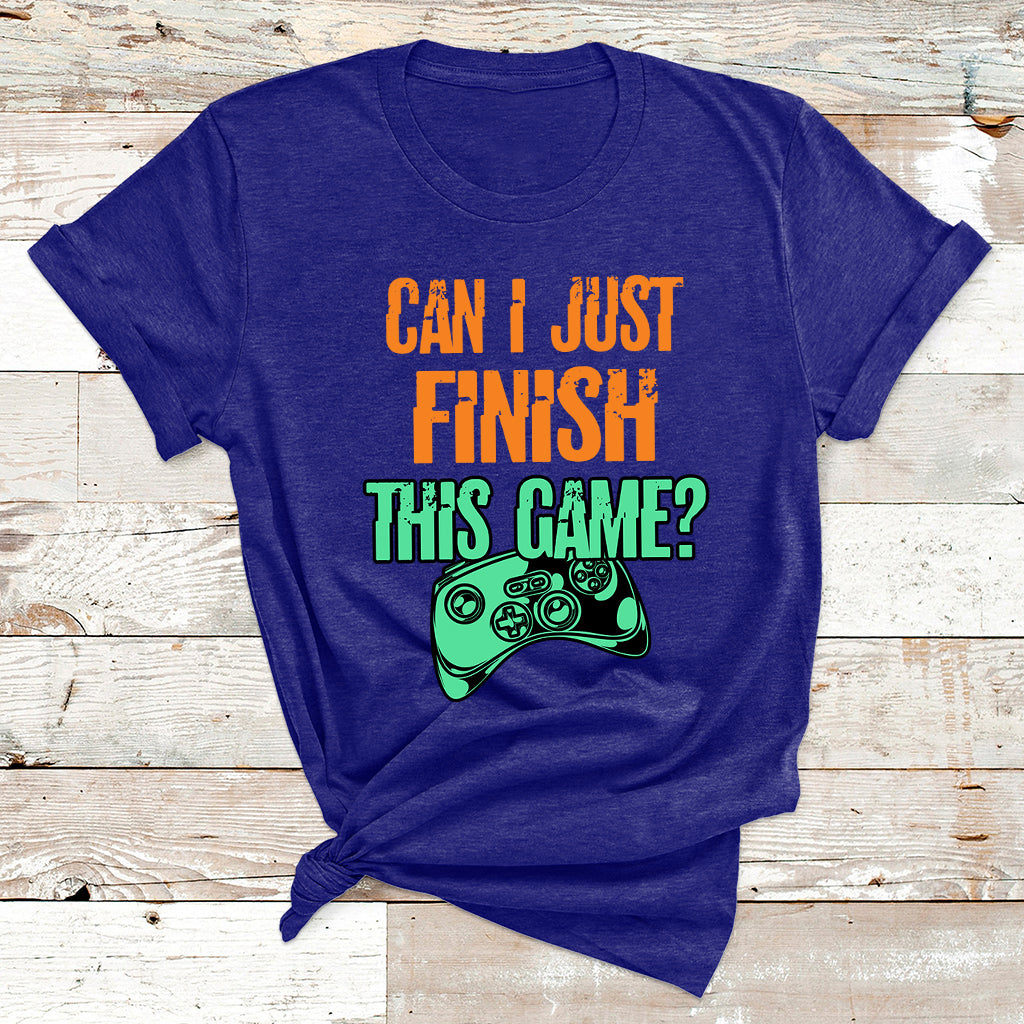 Funny Gamer Can I Just Finish This Game Video Games Player T Shirt - Wonder Print Shop