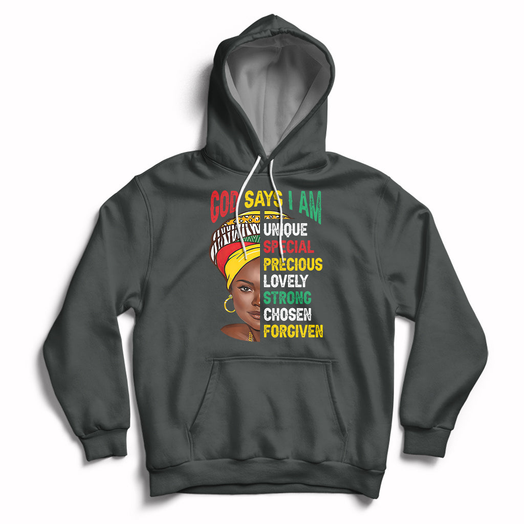 God Says I Am Bible Melanin Girl Black History Month Pride Hoodie - Wonder Print Shop