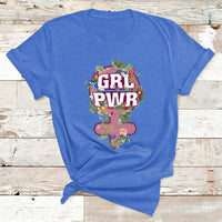 Grl Pwr Girl Power Feminist Women's Day March T Shirt - Wonder Print Shop