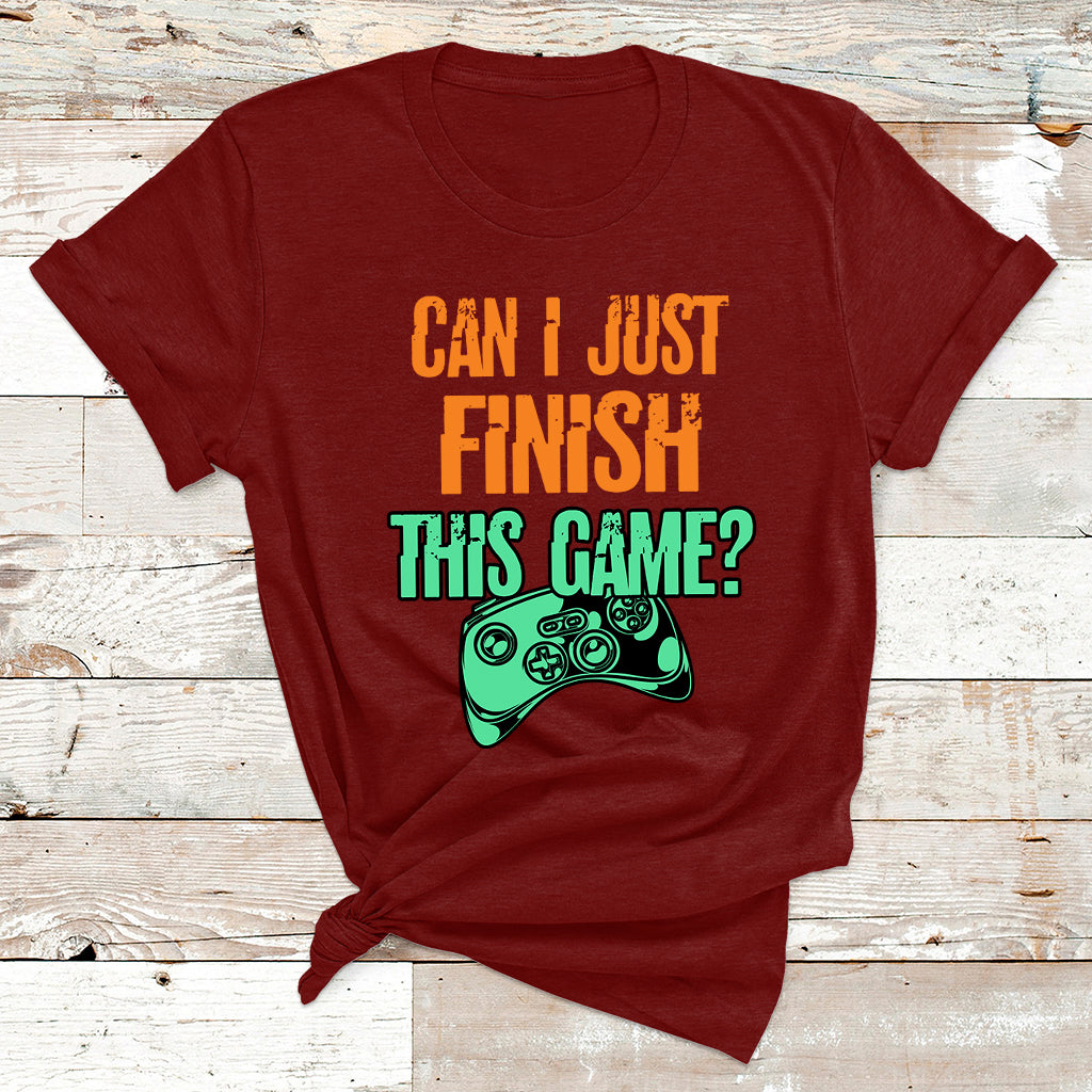 Funny Gamer Can I Just Finish This Game Video Games Player T Shirt - Wonder Print Shop