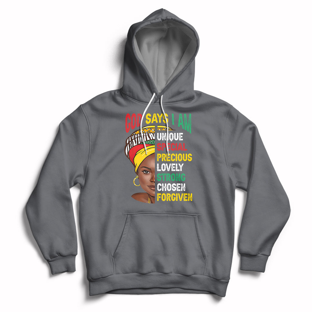 God Says I Am Bible Melanin Girl Black History Month Pride Hoodie - Wonder Print Shop