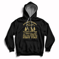 Doing What Your Leader Told You To Do First Time Scouting Camping Outdoors Hoodie - Wonder Print Shop