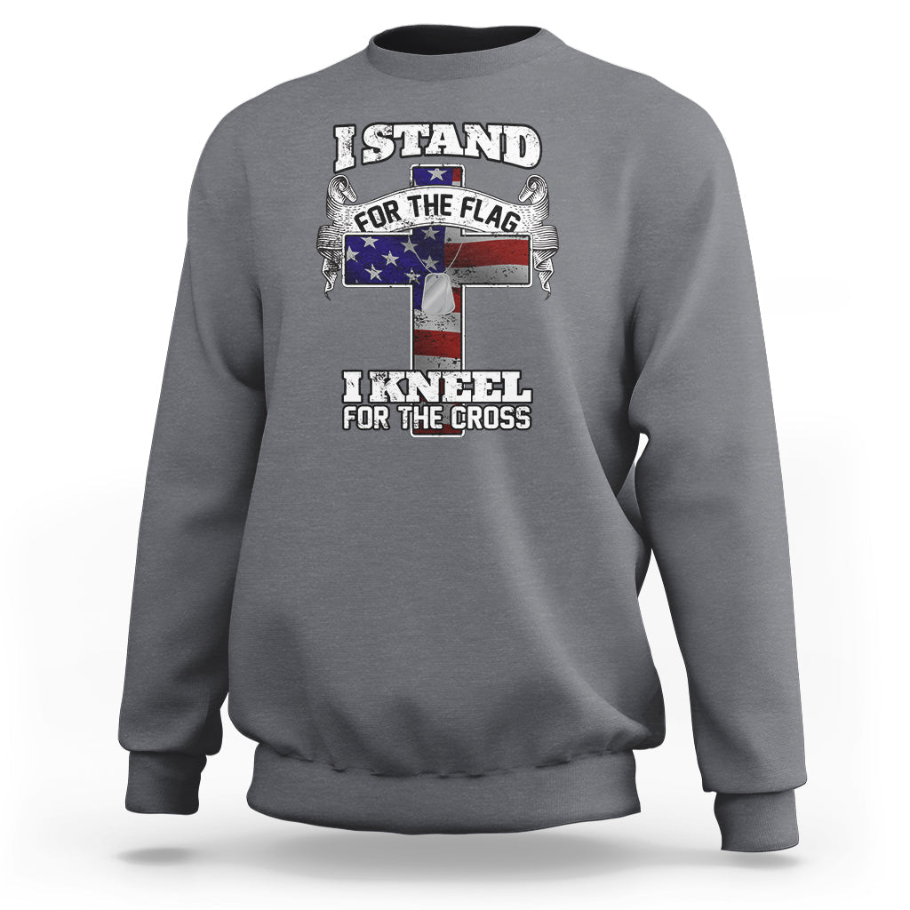 I Stand For The Flag I Kneel For The Cross God Christian Sweatshirt - Wonder Print Shop