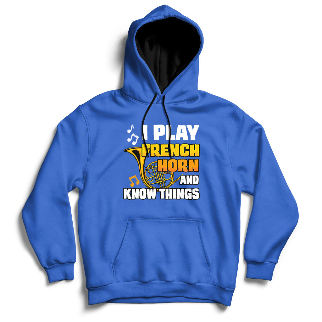 Royal blue pullover hoodie with front pocket and French horn quote graphic.