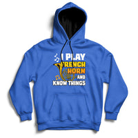 Royal blue pullover hoodie with front pocket and French horn quote graphic.