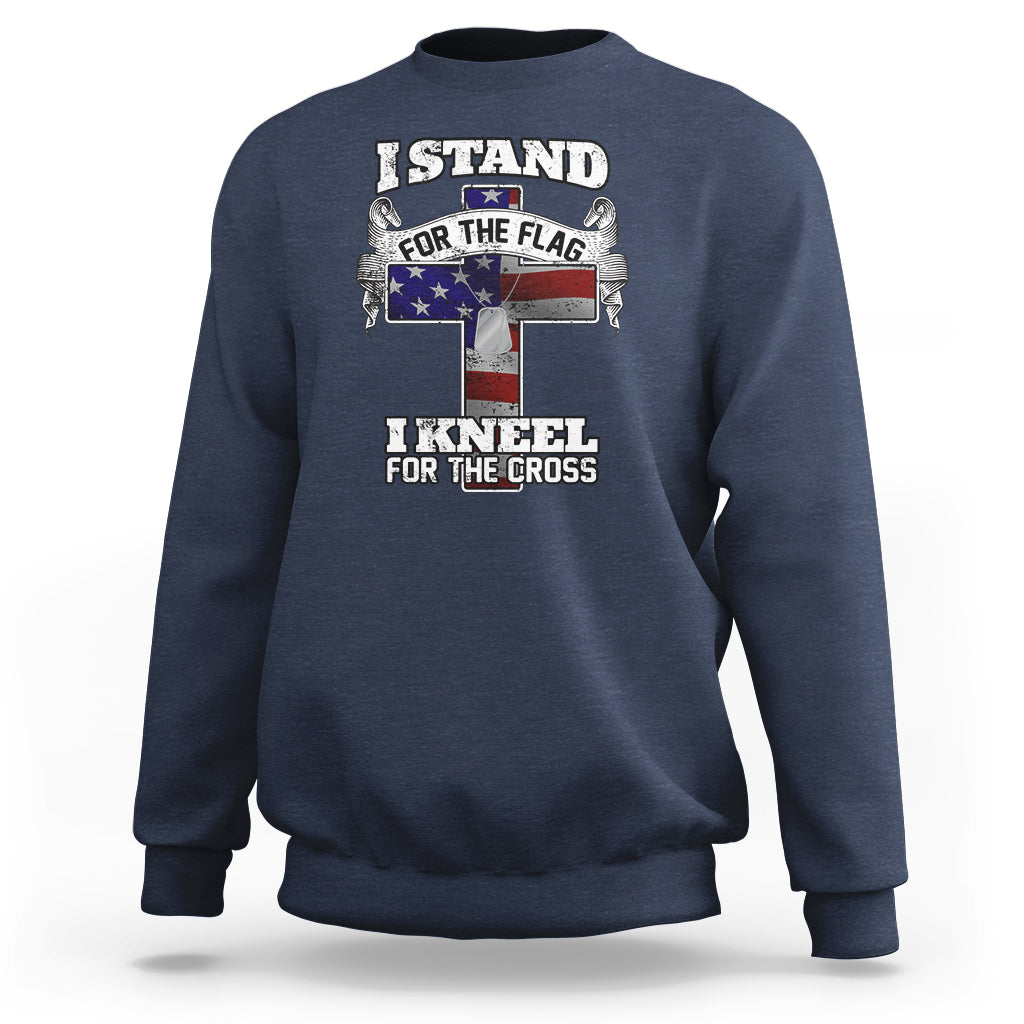 I Stand For The Flag I Kneel For The Cross God Christian Sweatshirt - Wonder Print Shop