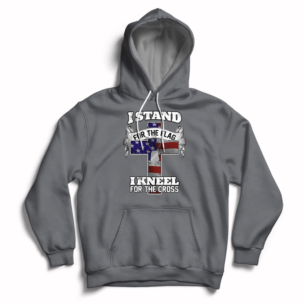 I Stand For The Flag I Kneel For The Cross God Christian Hoodie - Wonder Print Shop