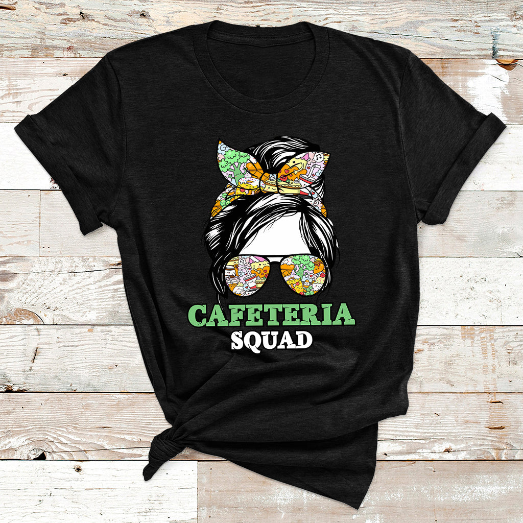 Cafeteria Squad Cafeteria Crew Lunch Lady Messy Bun T Shirt - Wonder Print Shop