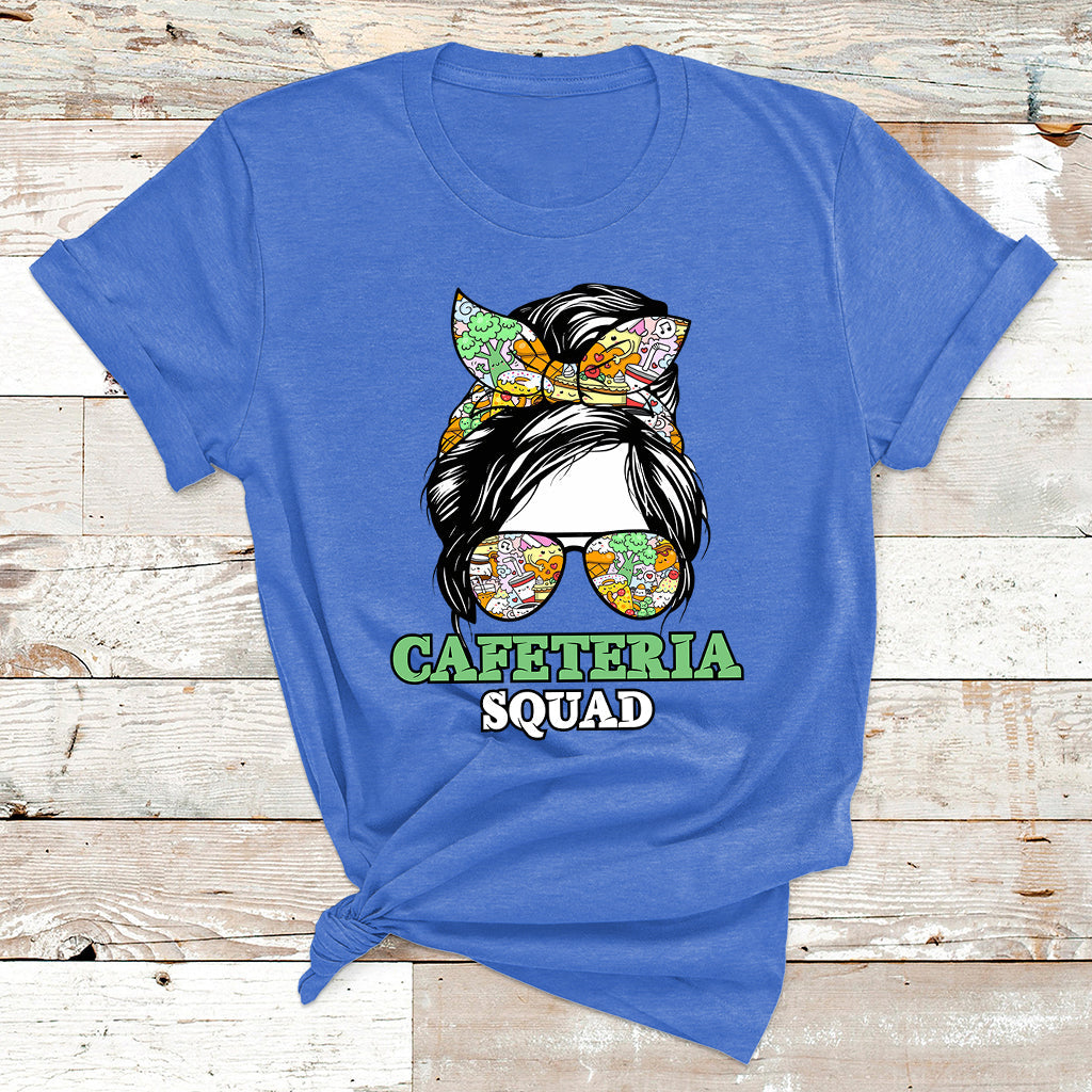Cafeteria Squad Cafeteria Crew Lunch Lady Messy Bun T Shirt - Wonder Print Shop