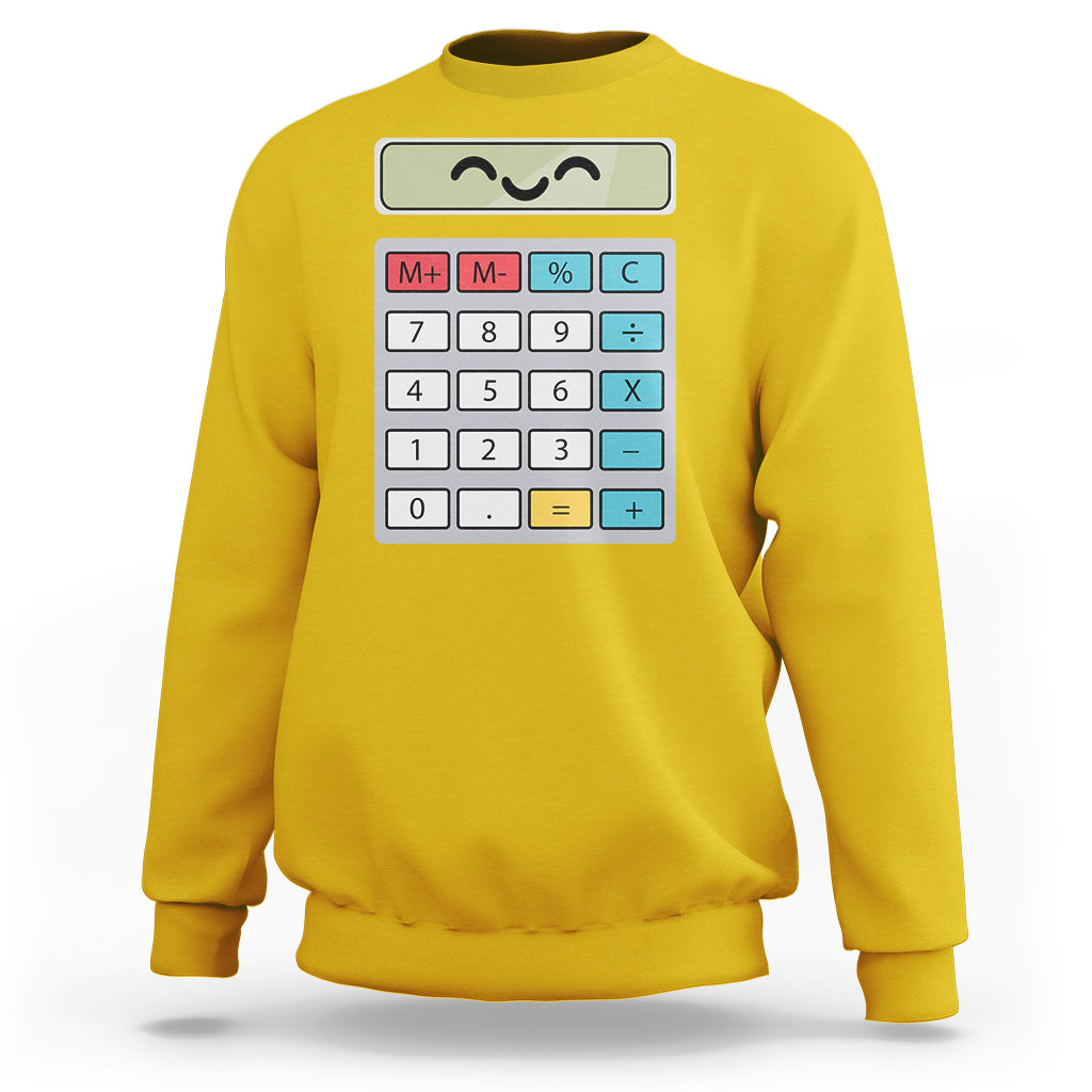 Number Day Math Day Calculator Costume I Am A Calculator Let's Have Fun With The Numbers Sweatshirt - Wonder Print Shop