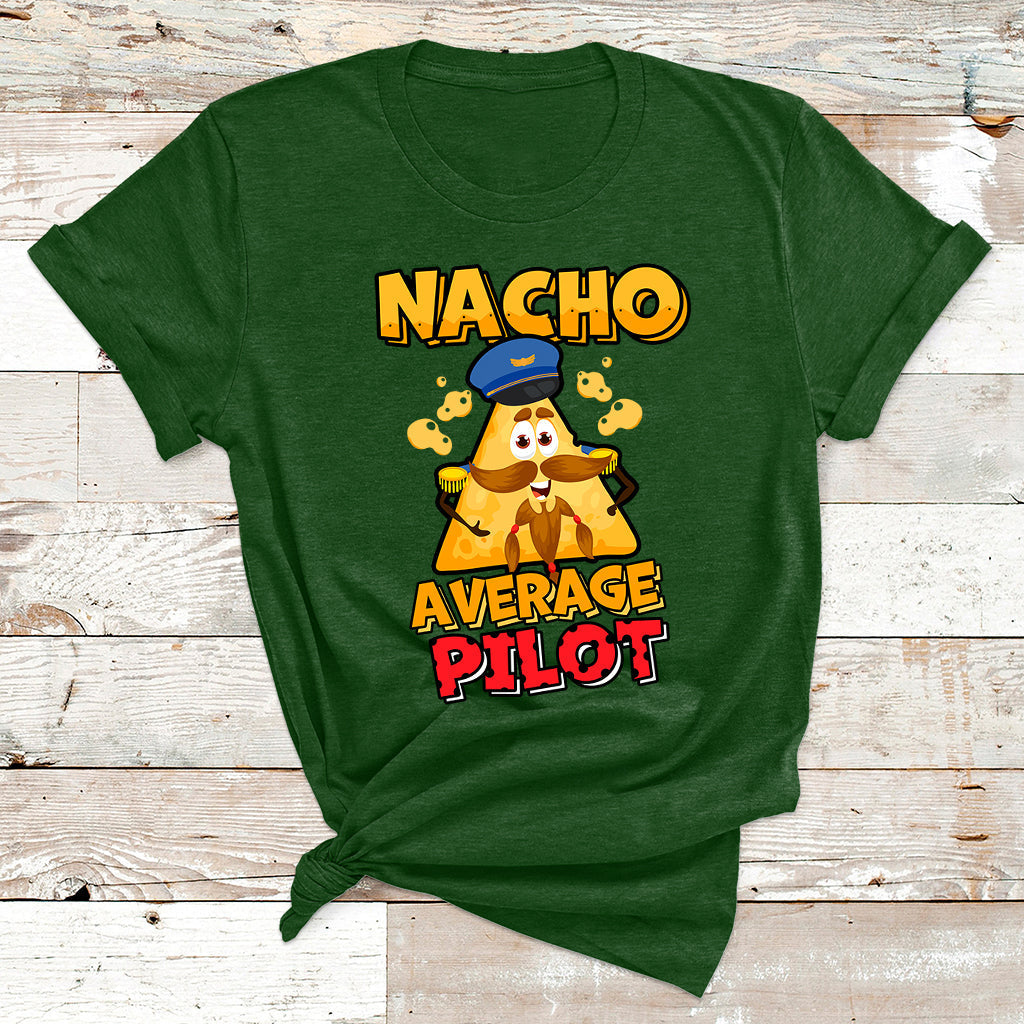 Nacho Everage Pilot Aviator Flight Captain Cinco De Mayo T Shirt - Wonder Print Shop