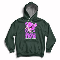 Women's forest green pullover hoodie with front '8 MARCH IWD' and '#EMBRACE EQUITY' graphic