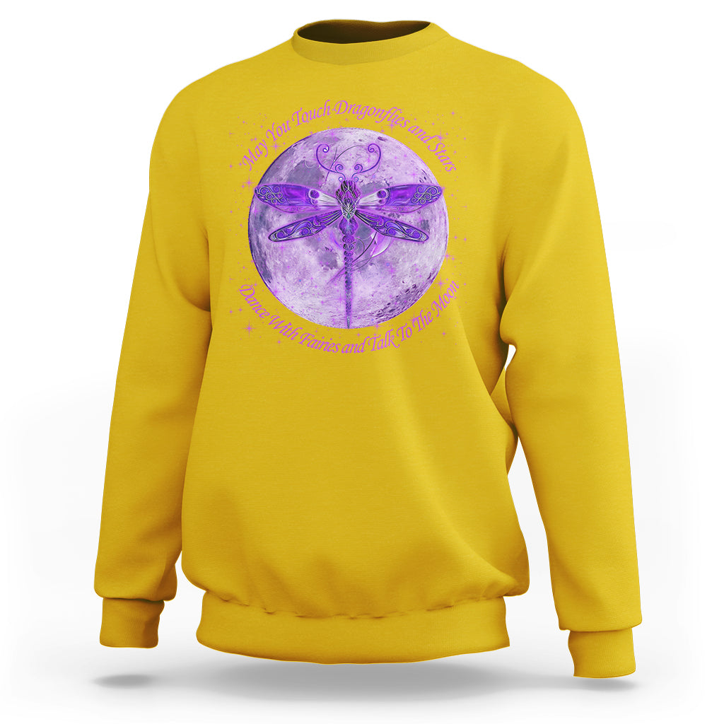 May You Touch Dragonflies And Stars Dance With Fairies Moon Sweatshirt - Wonder Print Shop