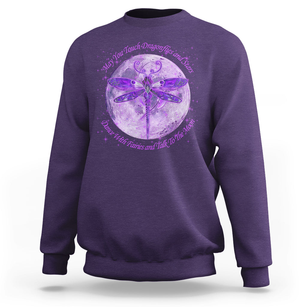 May You Touch Dragonflies And Stars Dance With Fairies Moon Sweatshirt - Wonder Print Shop