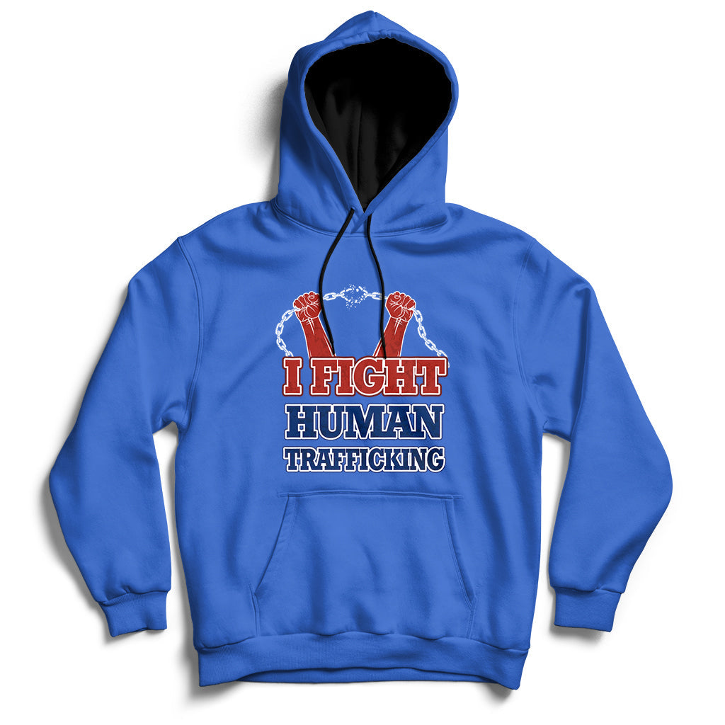 Royal blue hoodie with front graphic text "I FIGHT HUMAN TRAFFICKING" and chain design