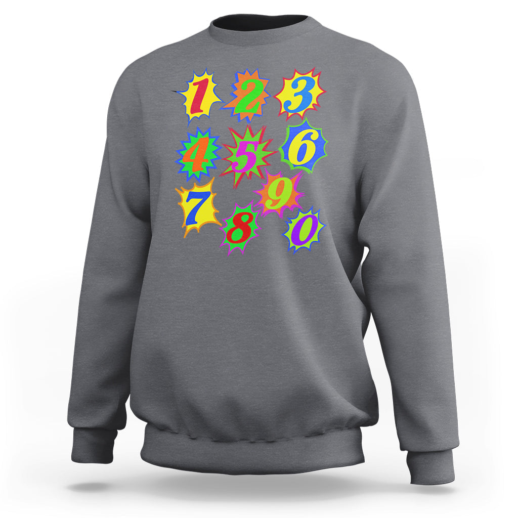 Number Day Math Day Numbers Costume Let's Have Fun With The Numbers Sweatshirt - Wonder Print Shop