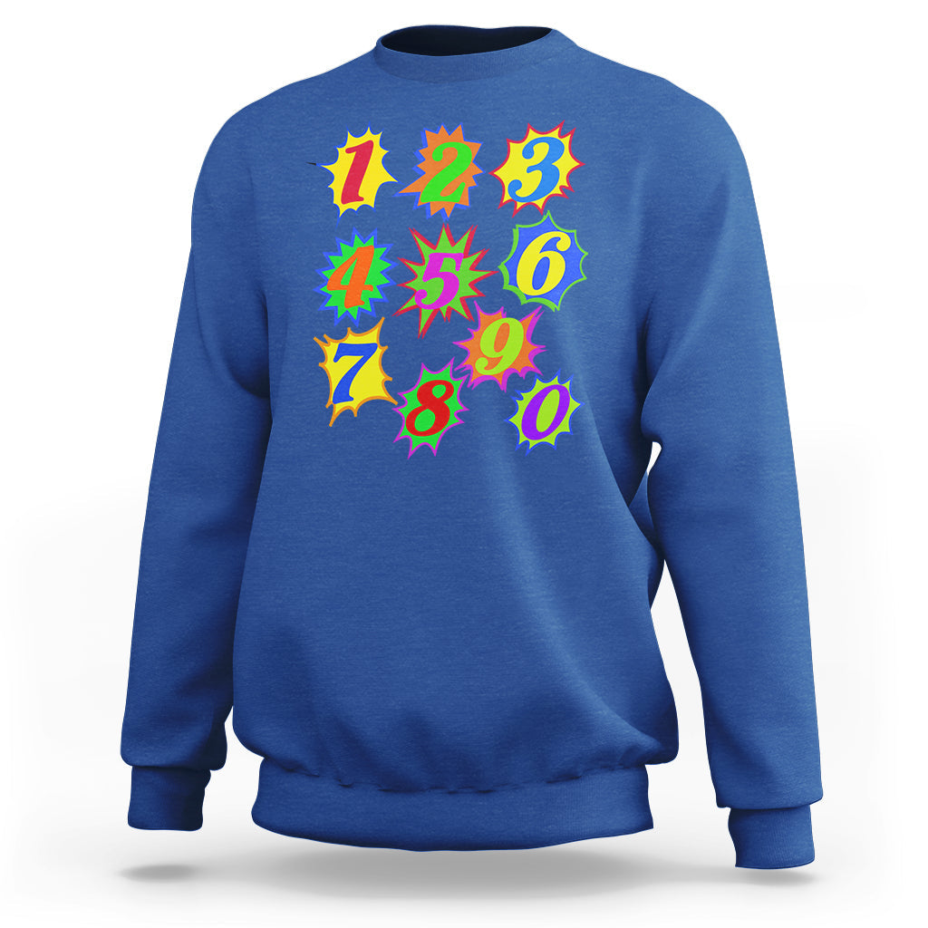 Number Day Math Day Numbers Costume Let's Have Fun With The Numbers Sweatshirt - Wonder Print Shop
