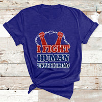 I Fight Human Trafficking Awareness Modern Slavery Day T Shirt - Wonder Print Shop