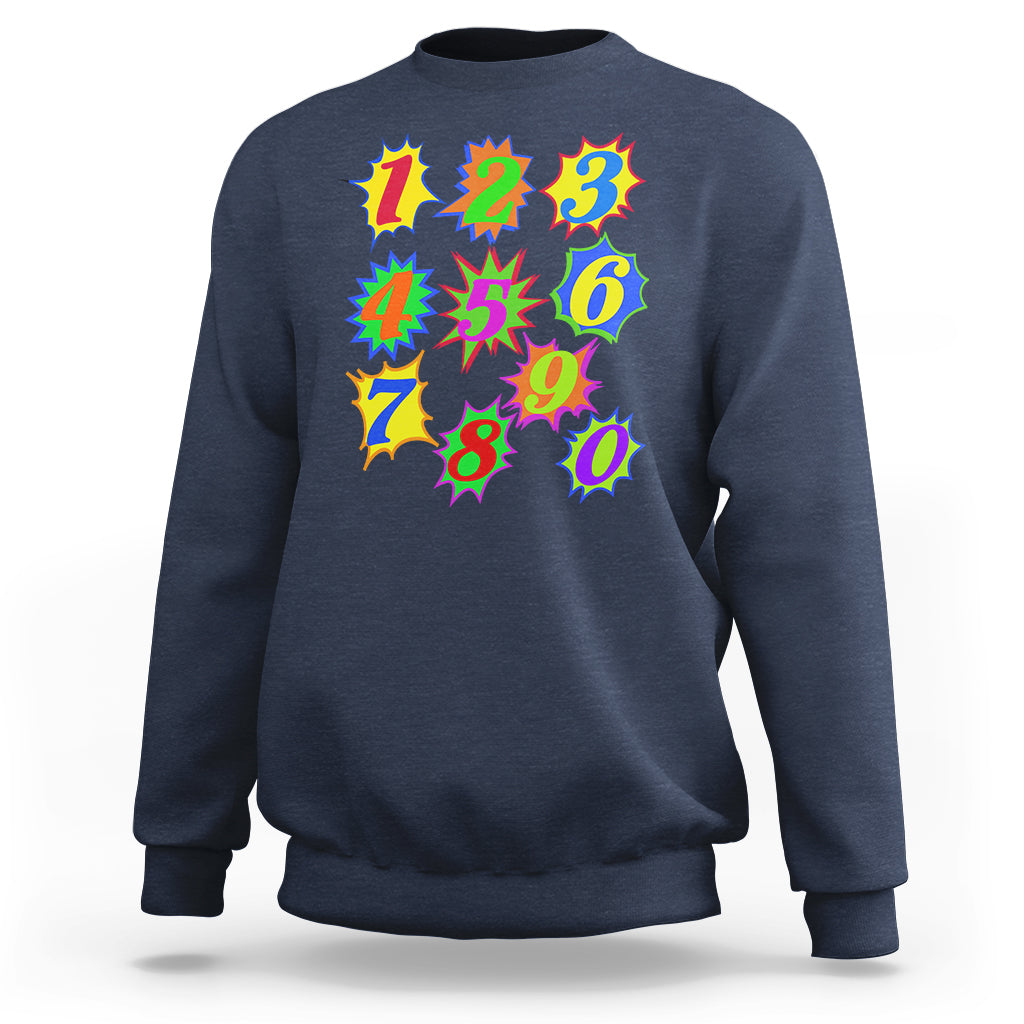 Number Day Math Day Numbers Costume Let's Have Fun With The Numbers Sweatshirt - Wonder Print Shop