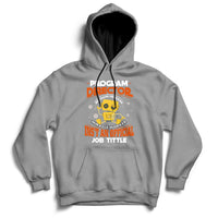 Program Director Because Freakin Miracle Worker Ins't An Official Job Tittle Hoodie - Wonder Print Shop