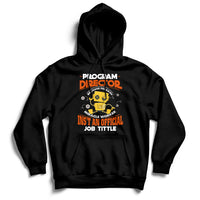 Program Director Because Freakin Miracle Worker Ins't An Official Job Tittle Hoodie - Wonder Print Shop