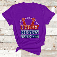 I Fight Human Trafficking Awareness Modern Slavery Day T Shirt - Wonder Print Shop