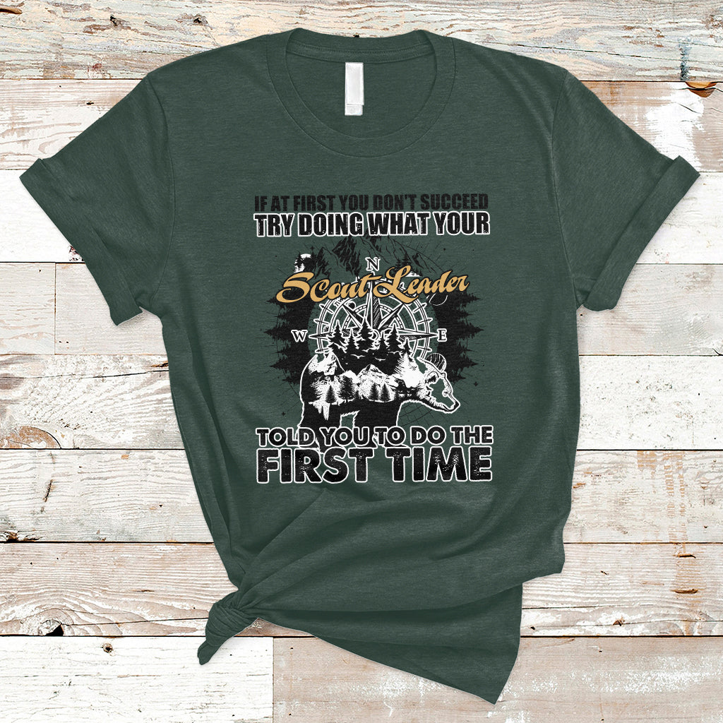 Doing What Your Leader Told You To Do First Time Scouting Camping Compass T-Shirt - Wonder Print Shop
