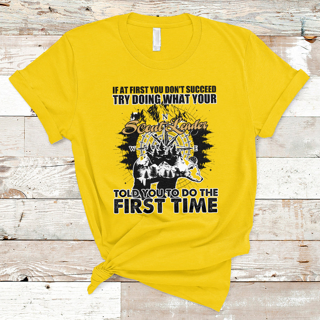 Doing What Your Leader Told You To Do First Time Scouting Camping Compass T-Shirt - Wonder Print Shop