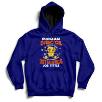Program Director Because Freakin Miracle Worker Ins't An Official Job Tittle Hoodie - Wonder Print Shop